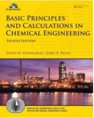 Basic Principles and Calculations in Chemical Engineering