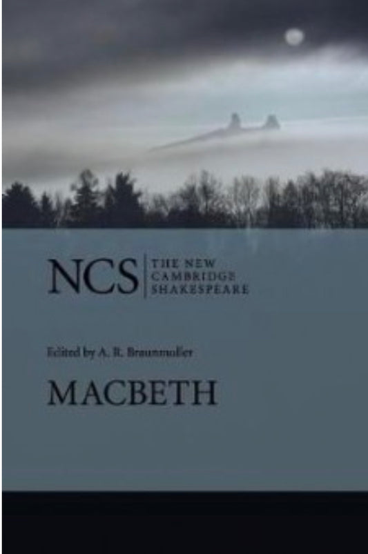 The New Cambridge Shakespeare: Macbeth