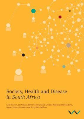 Society, Health and Disease in South Africa